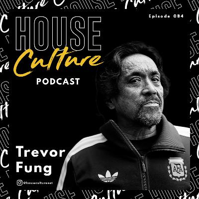 084: Trevor Fung