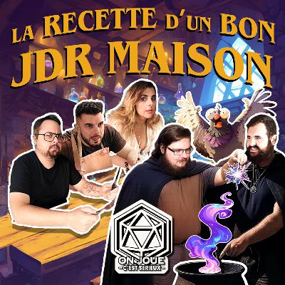 La recette d’un bon Jeu de Rôle Maison ! Pièges, conseils et surtout retours d’expérience !