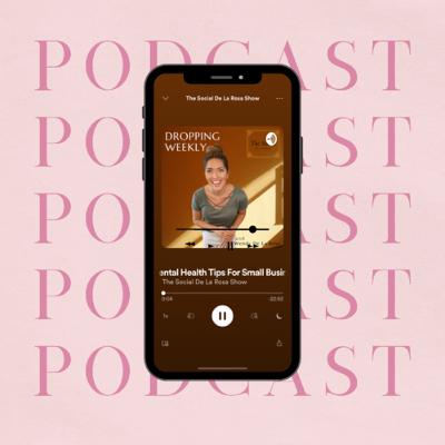 #114: Mental Health Tips For Small Business Owners