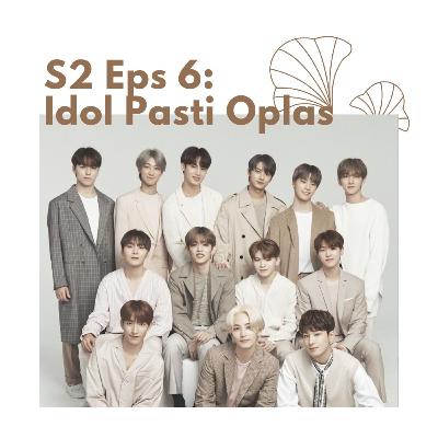 Idol Pasti Oplas?
