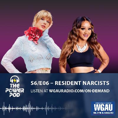 The 'Super-Sized' Power Pod S6/E06 – Resident Narcissists The 'Super-Sized' Power Pod S6/E06 – Resident Narcissists