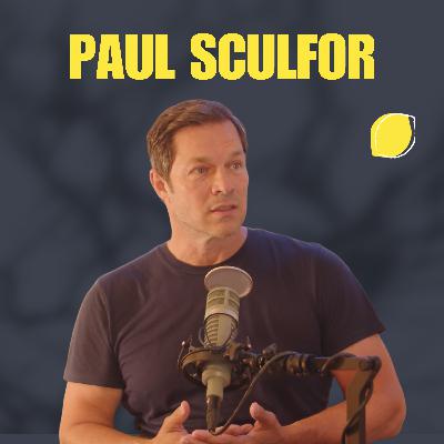 From Supermodel to Sobriety: Paul Sculfer on Overcoming Addiction and Mindset Coaching