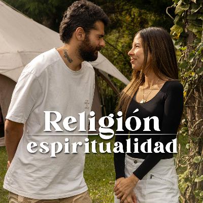 Religión o Espiritualidad