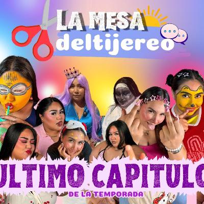 Ep31/Ultimo Capítulo /cierre de temporada