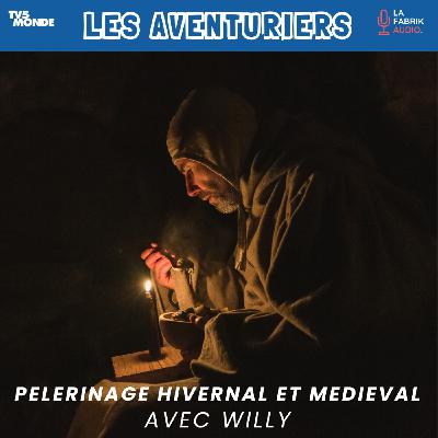 Pèlerinage hivernal et médiéval avec Willy