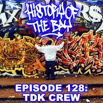 History of the Bay: TDK Crew