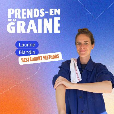 Fluidifier sa communication grâce aux process - Laurine BLANDIN, consultante dans le secteur de la restauration