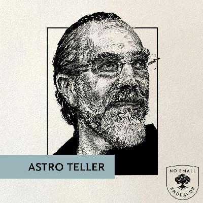 217: Astro Teller: Captain of Moonshots on Purpose and Profit