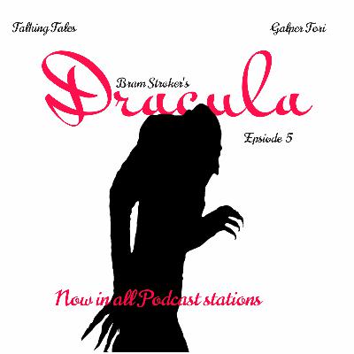 Dracula| Episode 5| Bengali Audiobook| Bram stroker