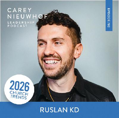 CNLP 780 | Are You Clear Enough to Reach The Next Generation? The New Rules of Cultural Influence with YouTuber Ruslan KD CNLP 780 | Are You Clear Enough to Reach The Next Generation? The New Rules of Cultural Influence with YouTuber Ruslan KD