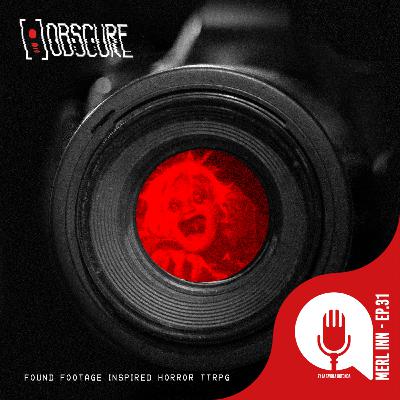 OBSCURE - EP31 - MERL INN OBSCURE - EP31 - MERL INN