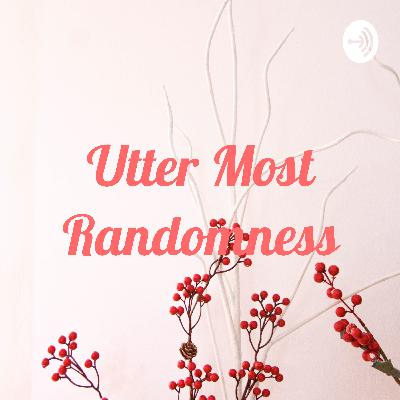 Utter Most Randomness (Trailer) Utter Most Randomness (Trailer)