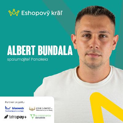 Albert Bundala (Panakeia): Prečo a ako by aj malý e-shop mal riadiť financie a budovať značku?
