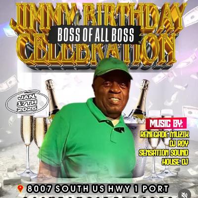 JIMMY BIRTHDAY PARTY JERK CITY RESTAURANT 01.17.2026 LIVE AUDIO