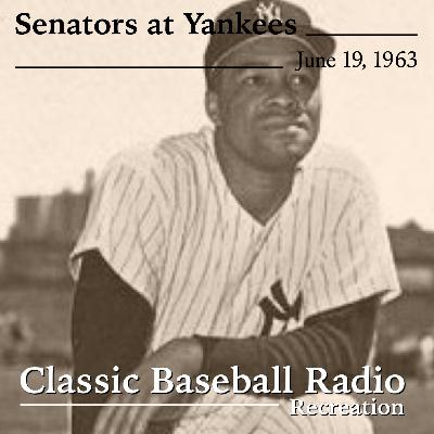 Elston Howard Takes Charge In The Bronx, Washington Senators at New York Yankees, June 19, 1963 (Recreation)