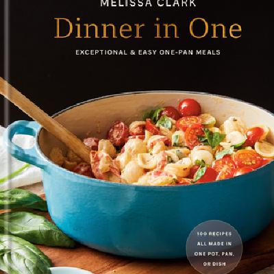 Get [PDF/KINDLE] Dinner in One: Exceptional & Easy One-Pan Meals: A Cookbook Free Read