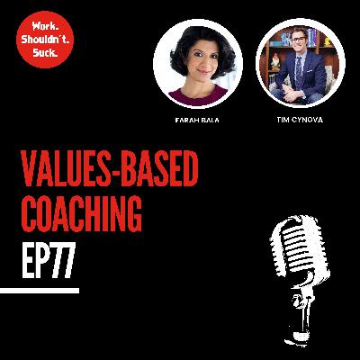 Values-Based Coaching (EP.77)