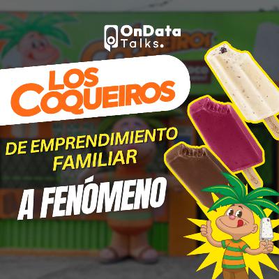 OnData Talks - Los Coqueiros: De emprendimiento familiar a fenómeno OnData Talks - Los Coqueiros: De emprendimiento familiar a fenómeno