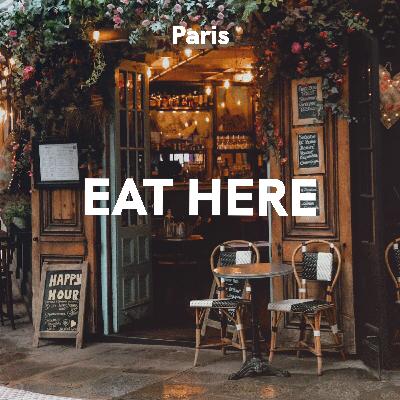 Paris: Eat Here