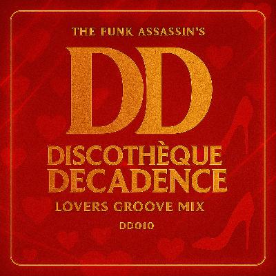 Lovers Groove Mix - Discothèque Decadence DD010