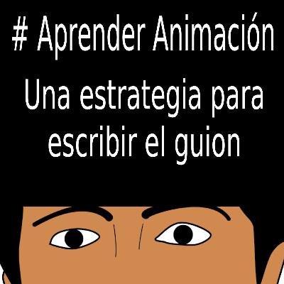 La estrategia para escribir el guion usada en Plaga La estrategia para escribir el guion usada en Plaga