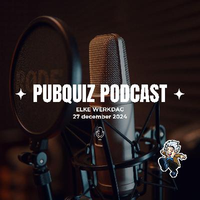 Pubquiz Podcast 27 december 2024