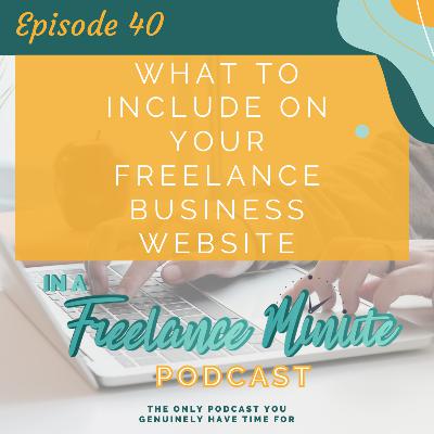 What to Include on Your Freelance Business Website