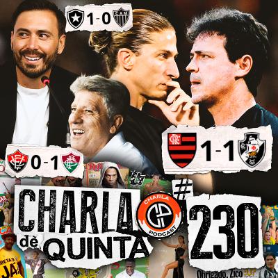 CLÁSSICO DOS MILHÕES TERMINA EMPATADO! FLUMINENSE E BOTAFOGO VENCEM E SE RECUPERAM NO BRASILEIRÃO! - CHARLA DE QUINTA #230