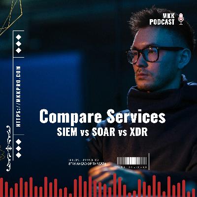 Compare SIEM vs SOAR vs XDR
