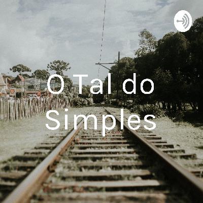O Tal do Simples na Lagoa da Mazza, RN