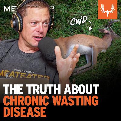 Ep. 766: The Truth About Chronic Wasting Disease (CWD)