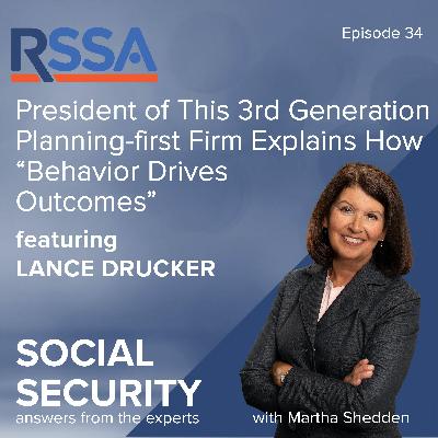 Ep 34: President of this 3rd Generation Planning-First Firm Explains How “Behavior Drives Outcomes”