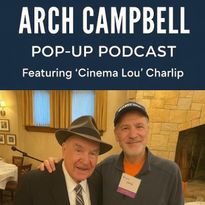 Arch Campbell POP-UP PODCAST BEST MOVIES OF 2025 1-2-26 Arch Campbell POP-UP PODCAST BEST MOVIES OF 2025 1-2-26