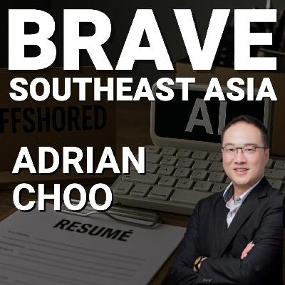 Adrian Choo: Career Skeletons, AI Assistants & Why Singapore is Losing Jobs to KL and Bangkok – E613