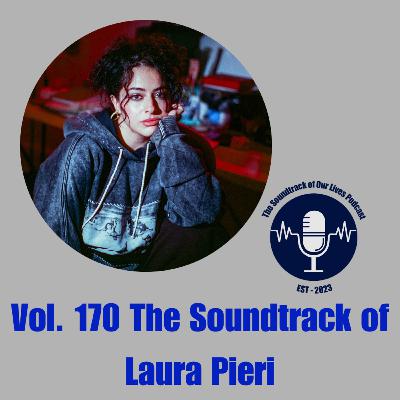 Vol. 170 The Soundtrack of Laura Pieri Vol. 170 The Soundtrack of Laura Pieri