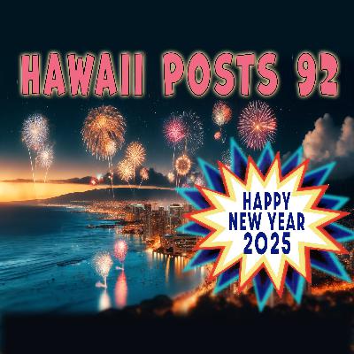 HiP #92 Top 10 New Years 2025 Activities in Hawaii HiP #92 Top 10 New Years 2025 Activities in Hawaii