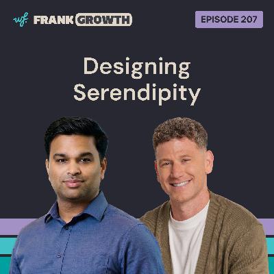 Designing Serendipity with Kushagra Shrivastava