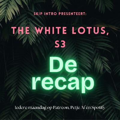 The White Lotus Recap: S3 - afl. 1