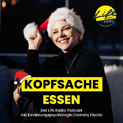 #50 Weihnachten & Familie – Wenn alte Rollen das Essen bestimmen
