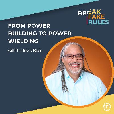 From Power Building to Power Wielding with Ludovic Blain