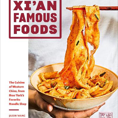 Xi'an Famous Foods with Jason Wang