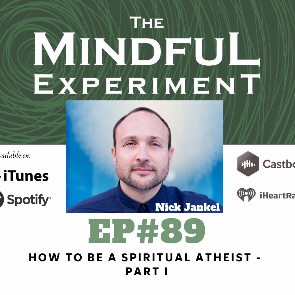 The Mindful Experiment