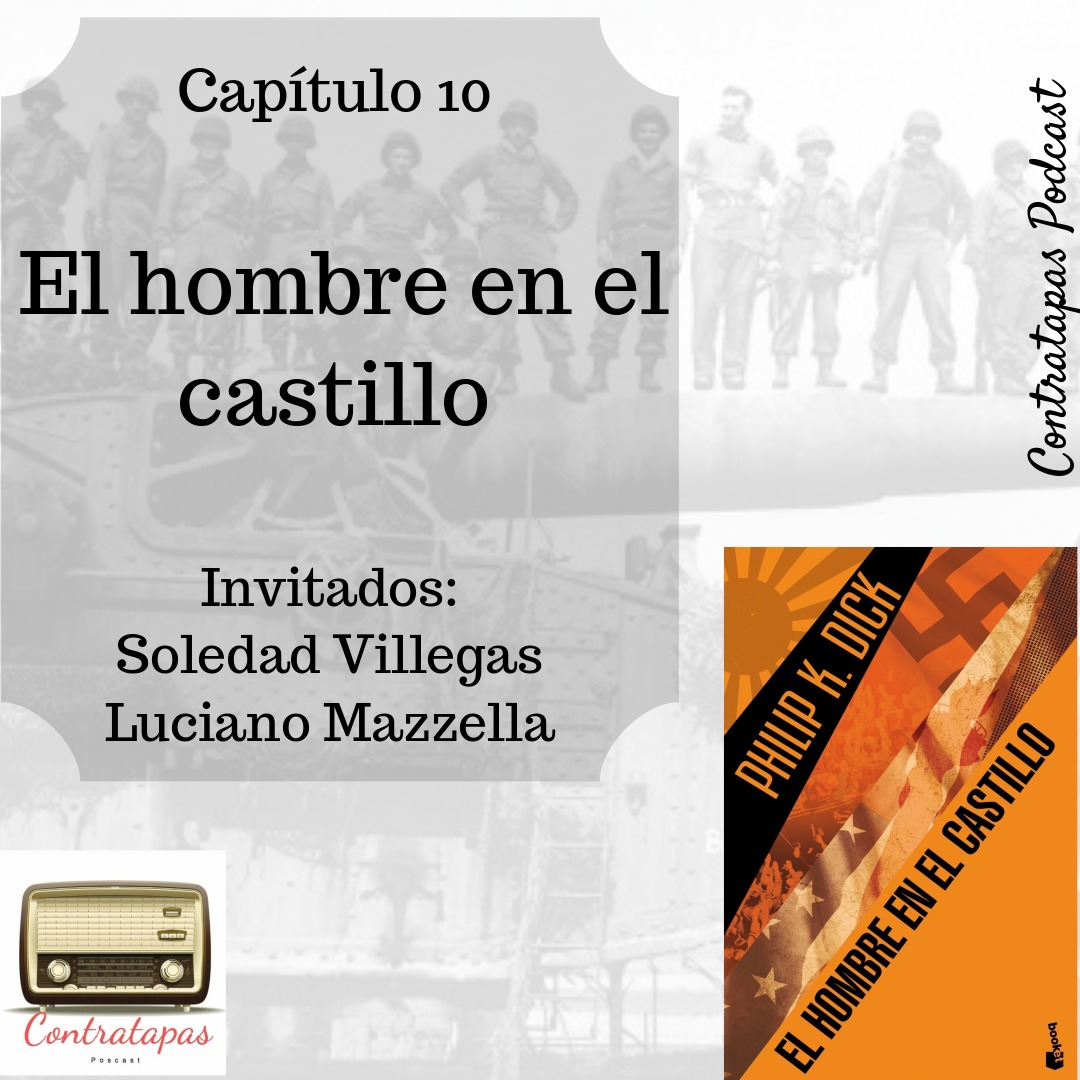 10. El hombre en el castillo 10. El hombre en el castillo