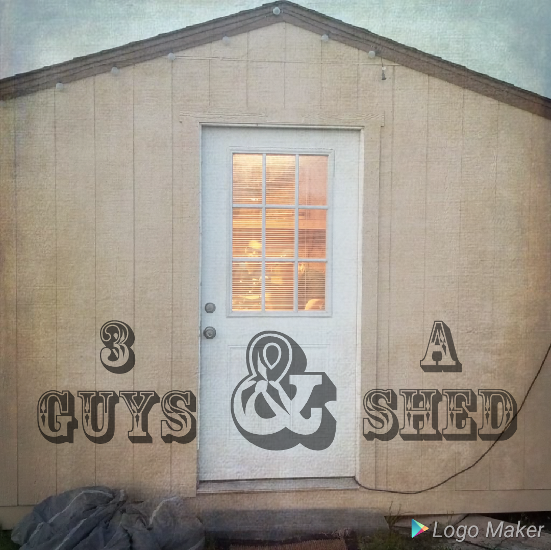 3 Guys & a Shed