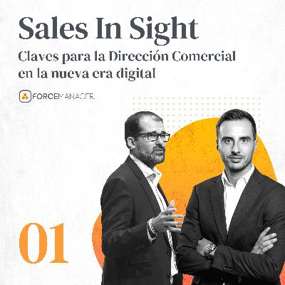 Ventas en la Nueva Realidad #1 Sales In Sight