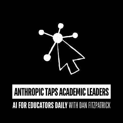 Anthropic Taps Academic Leaders