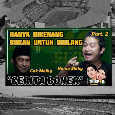 Eps. #34 Homosloky: Musik, sepakbola dan Surabaya. part 2 Eps. #34 Homosloky: Musik, sepakbola dan Surabaya. part 2