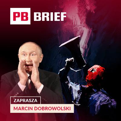 Dezinformacja uderza w Polskę, UE rusza po Afrykę, a rynki czekają na Black Friday. PB BRIEF Dezinformacja uderza w Polskę, UE rusza po Afrykę, a rynki czekają na Black Friday. PB BRIEF