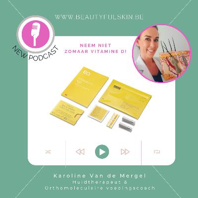 Neem niet zomaar Vitamine D
