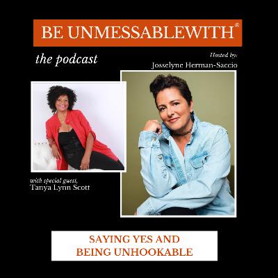 Saying Yes and being Unhookable